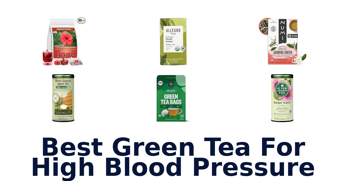 best green tea for high blood pressure