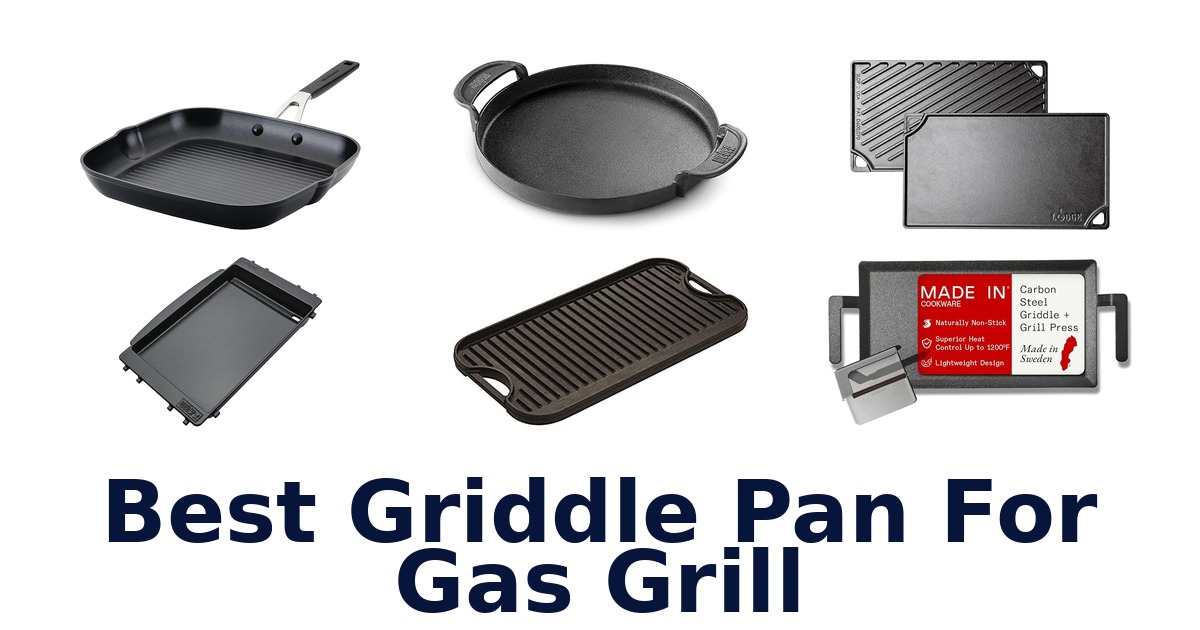best griddle pan for gas grill
