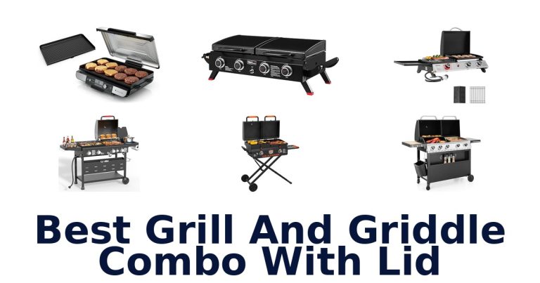 best grill and griddle combo with lid