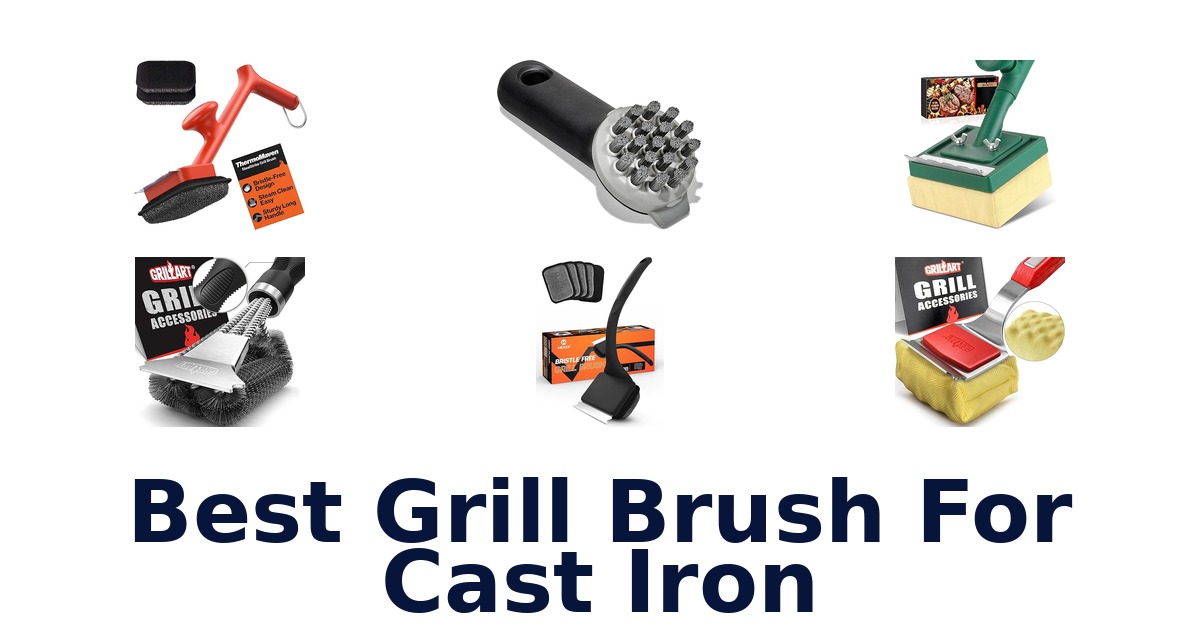 best grill brush for cast iron