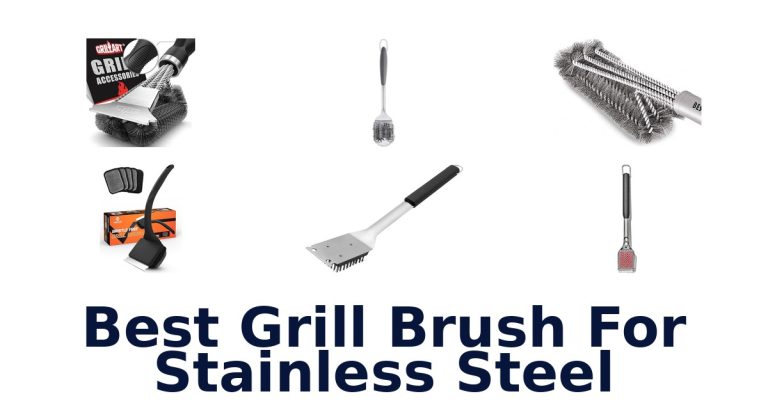 best grill brush for stainless steel