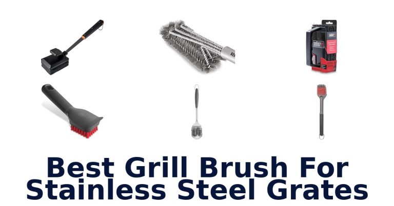 best grill brush for stainless steel grates
