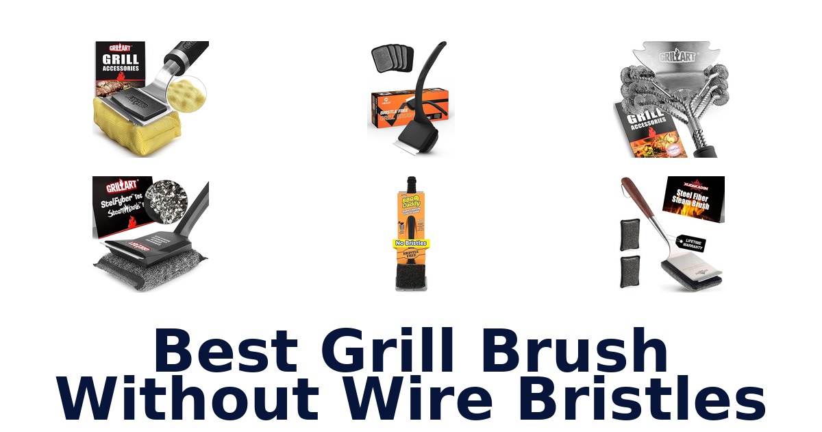 best grill brush without wire bristles