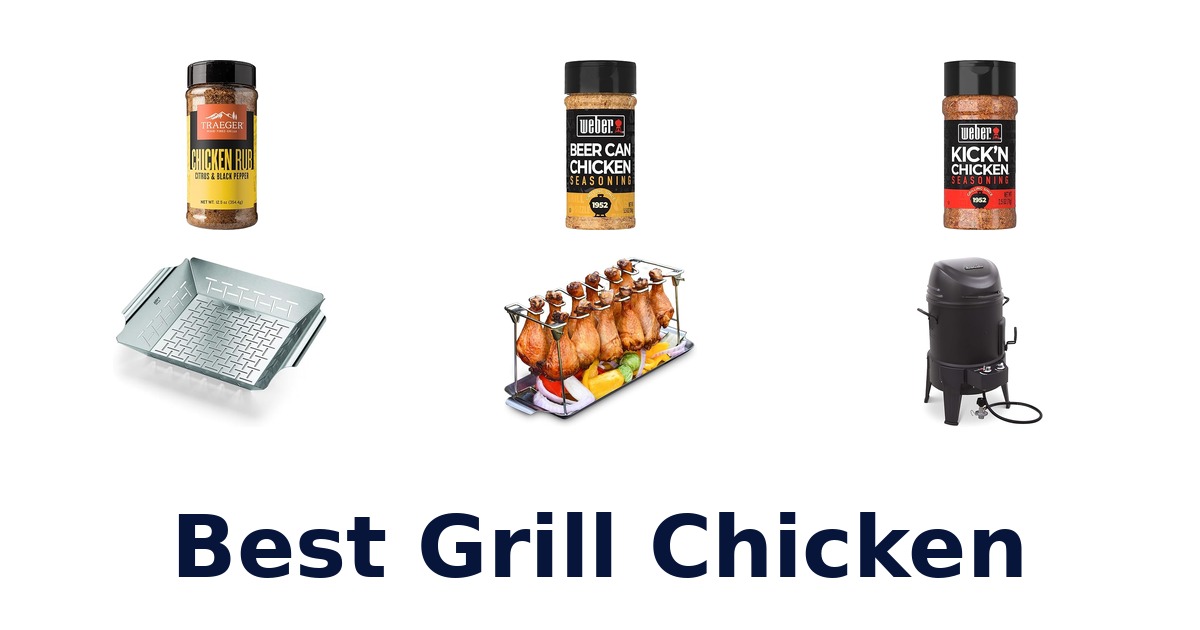 best grill chicken