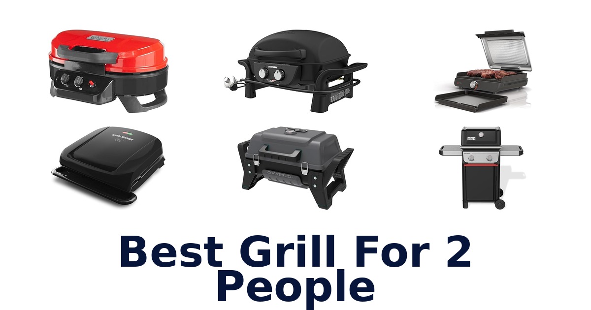 best grill for 2 people