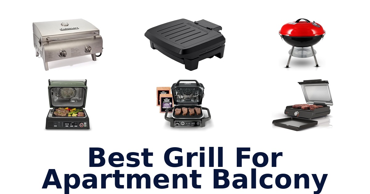 best grill for apartment balcony