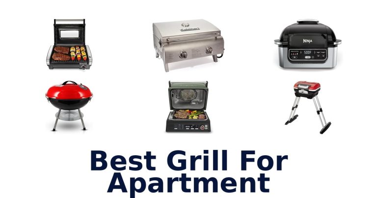 best grill for apartment
