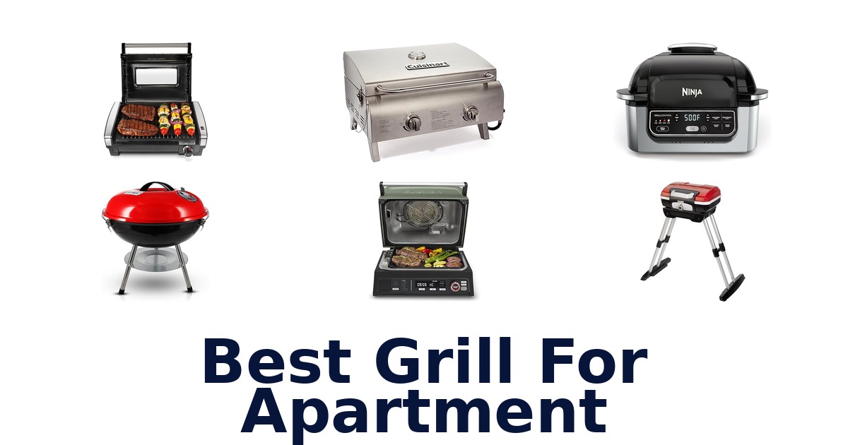 best grill for apartment