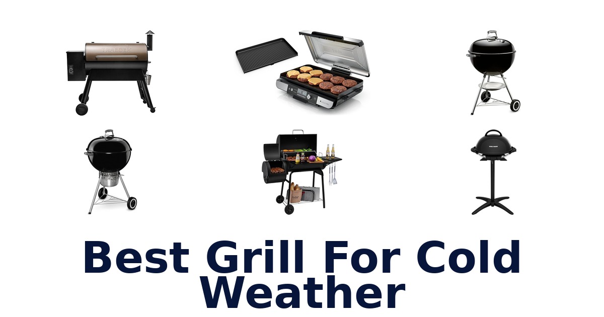 best grill for cold weather