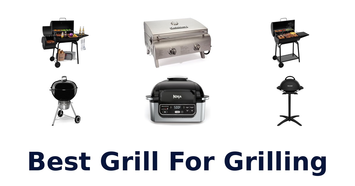 best grill for grilling