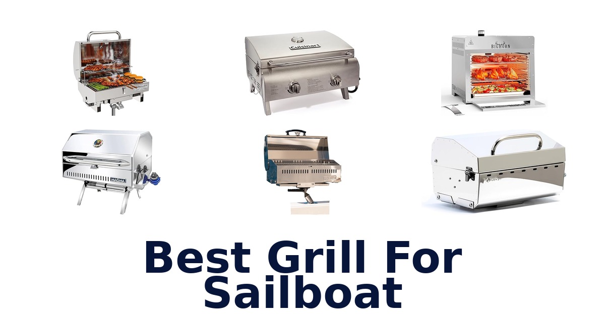 best grill for sailboat