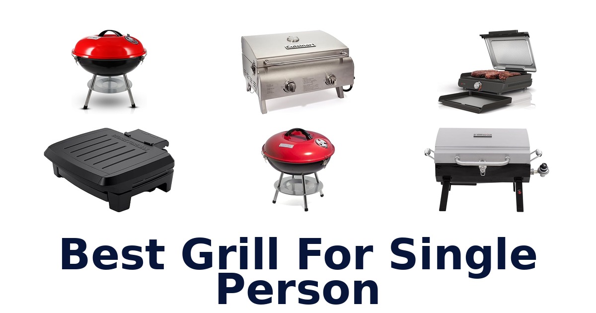 best grill for single person