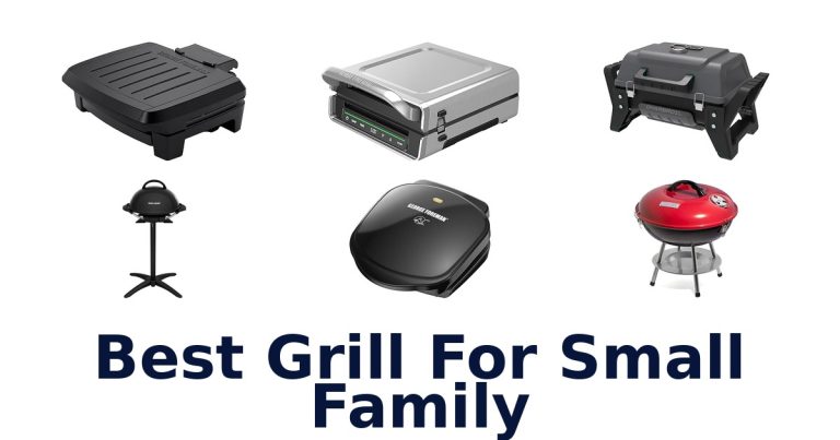 best grill for small family