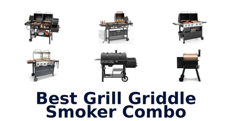 best grill griddle smoker combo