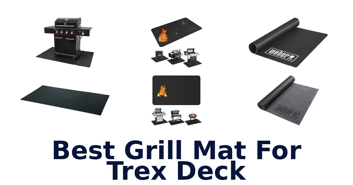 best grill mat for trex deck