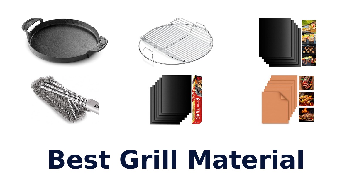 best grill material