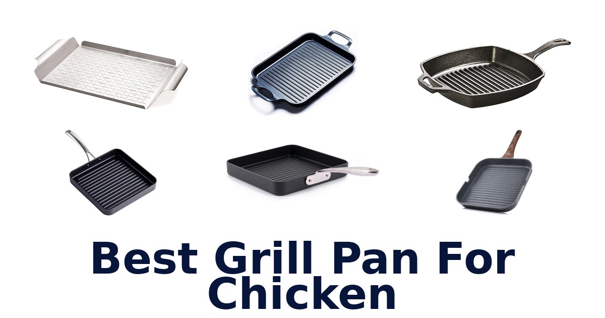 best grill pan for chicken