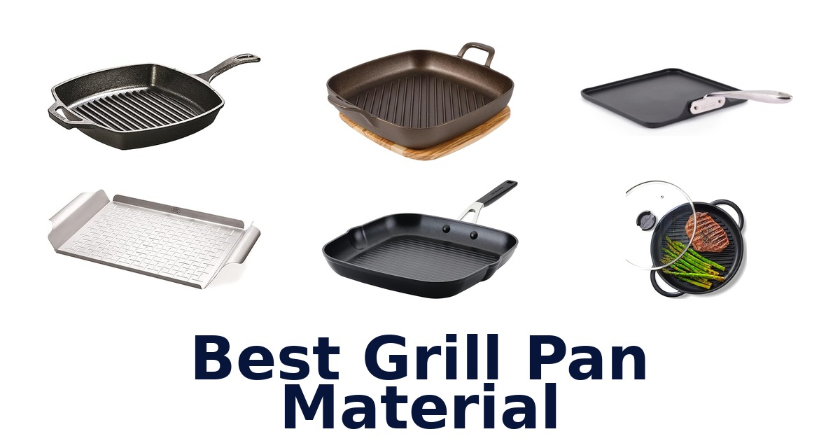 best grill pan material