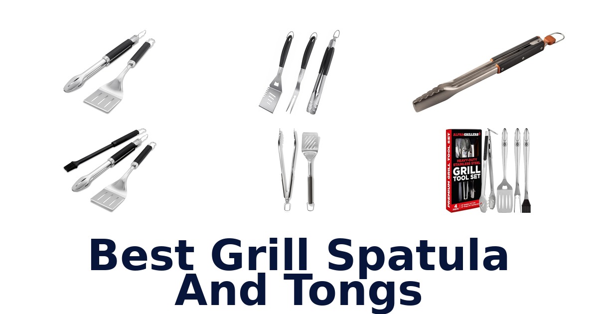 best grill spatula and tongs