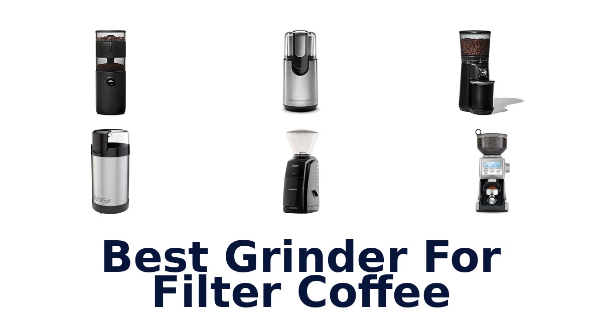 best grinder for filter coffee