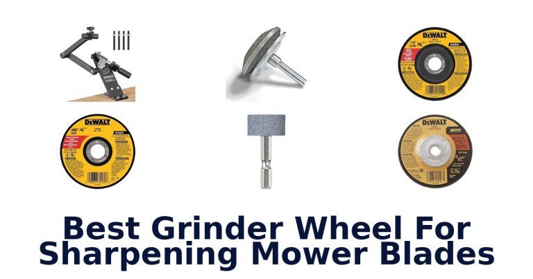 best grinder wheel for sharpening mower blades