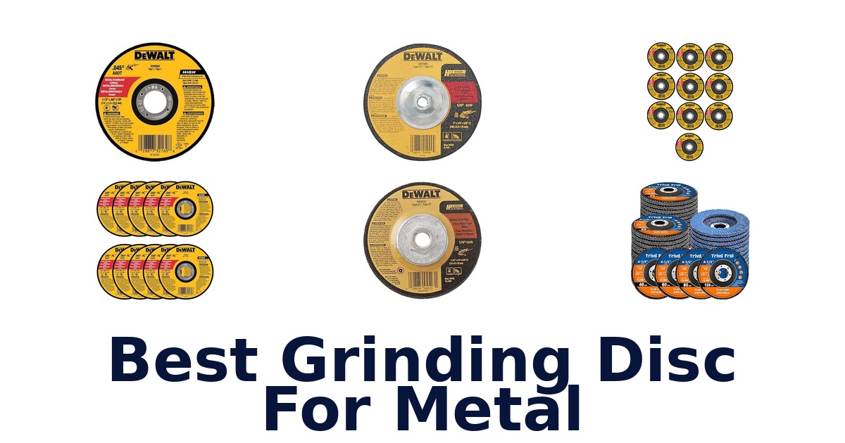 best grinding disc for metal