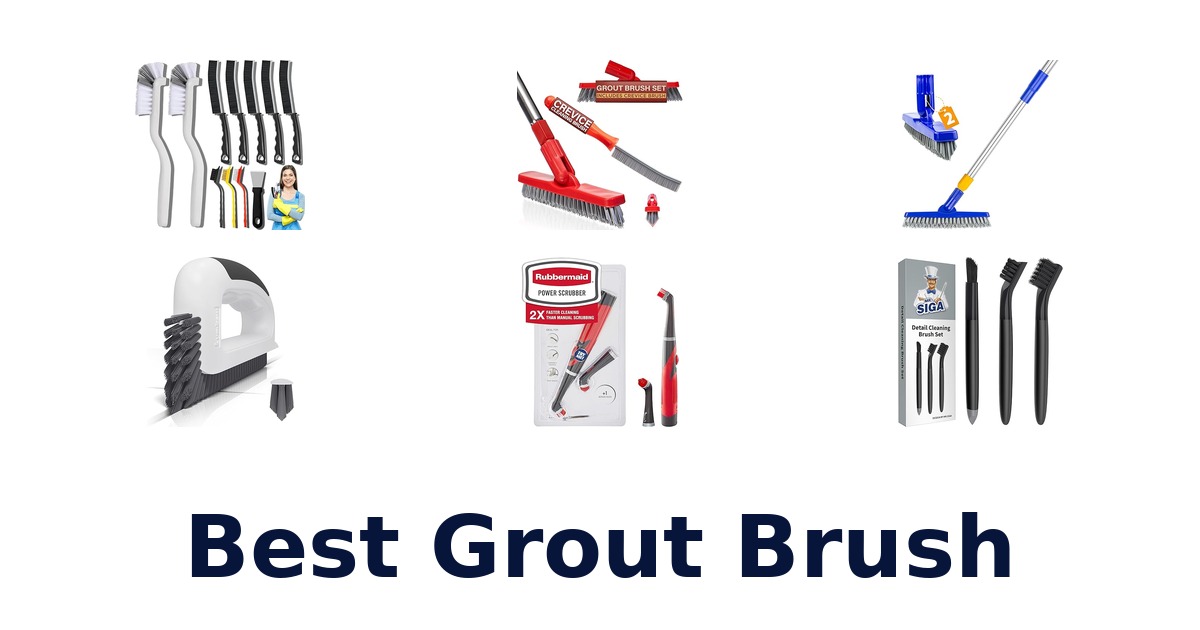 best grout brush