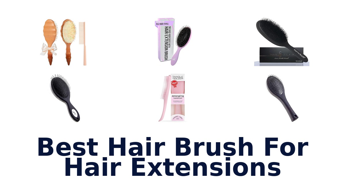 best hair brush for hair extensions