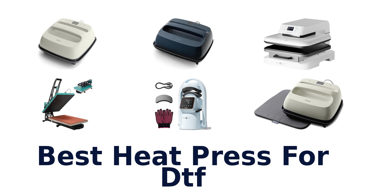 best heat press for dtf