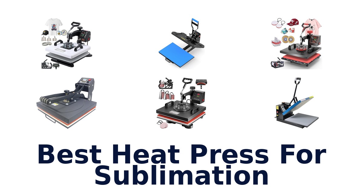 best heat press for sublimation
