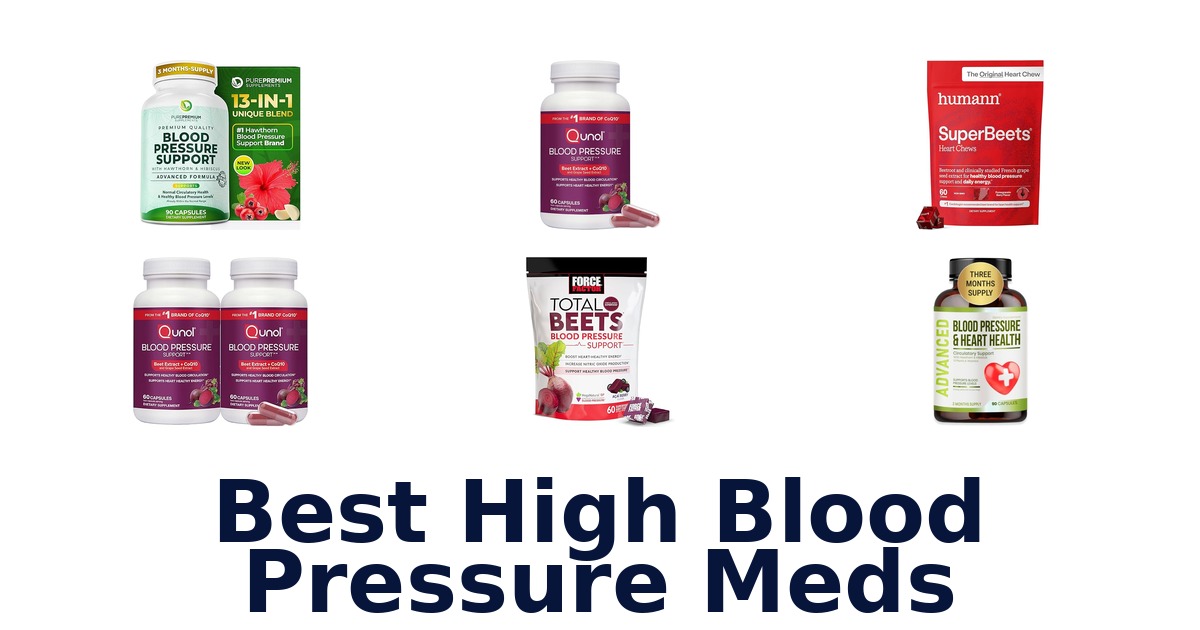 best high blood pressure meds