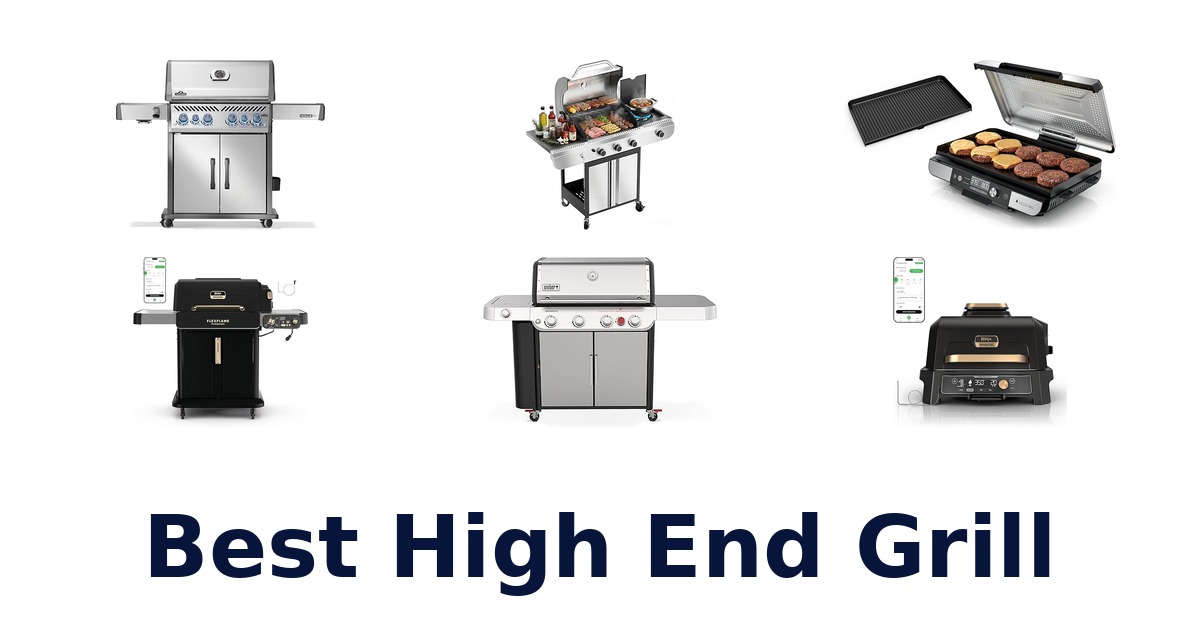 best high end grill