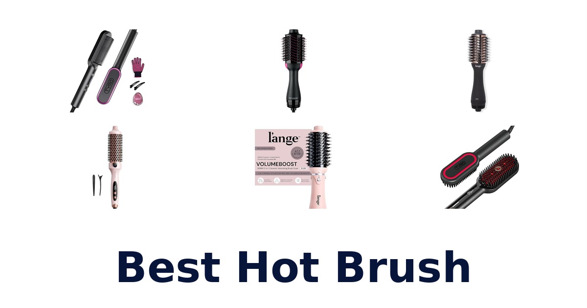 best hot brush