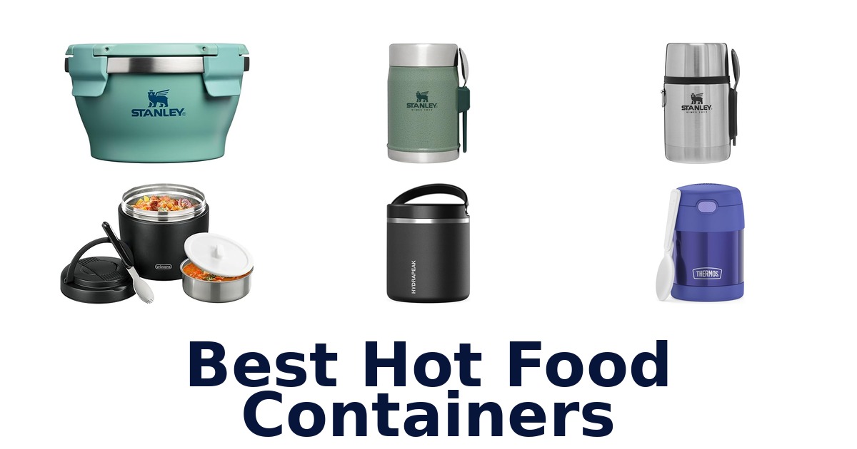 best hot food containers