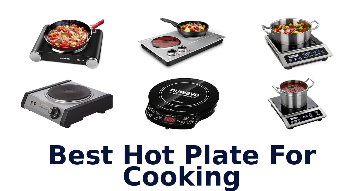 best hot plate for cooking