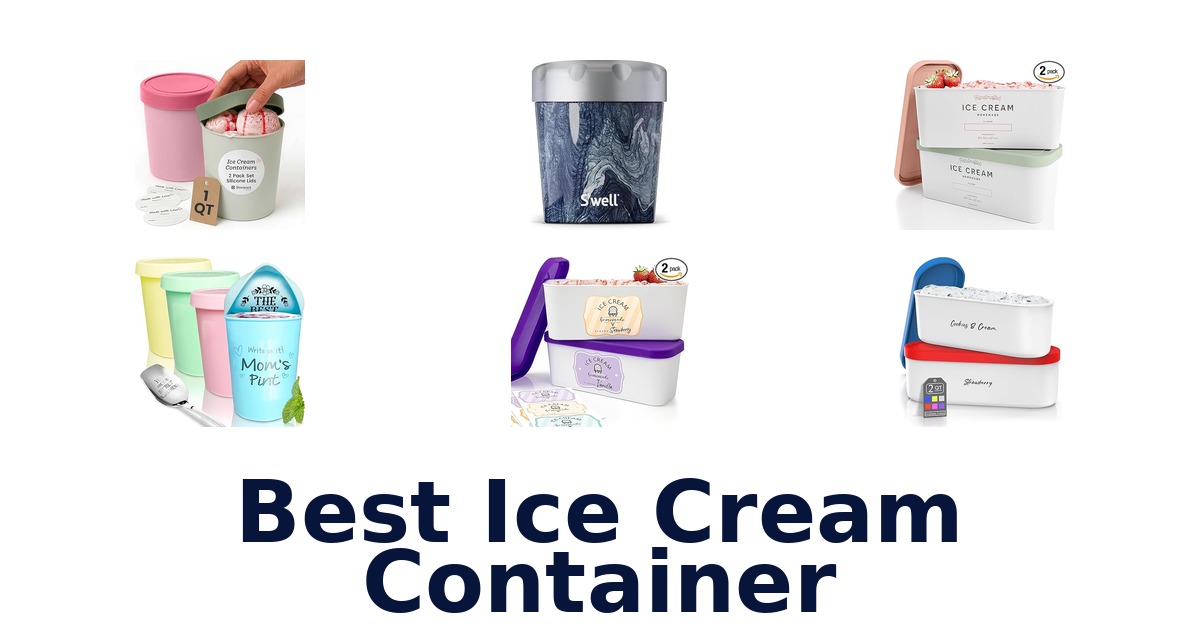 best ice cream container
