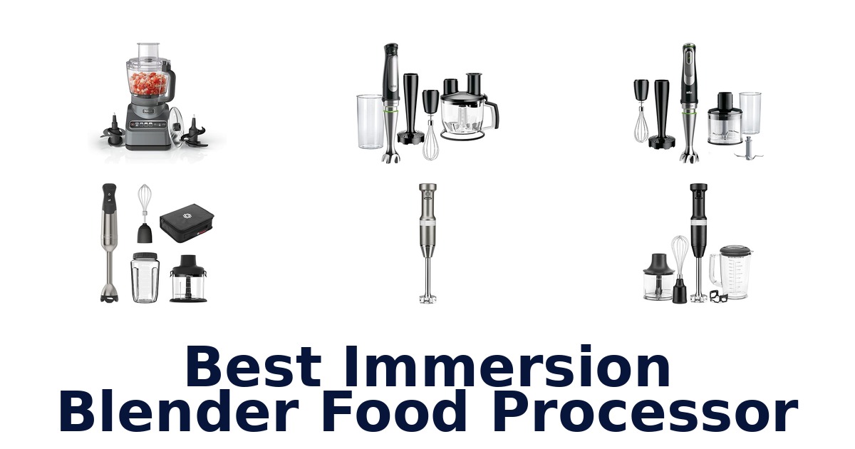 best immersion blender food processor