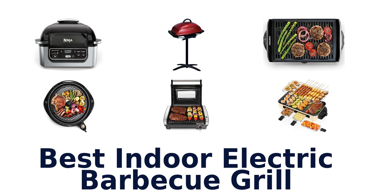 best indoor electric barbecue grill