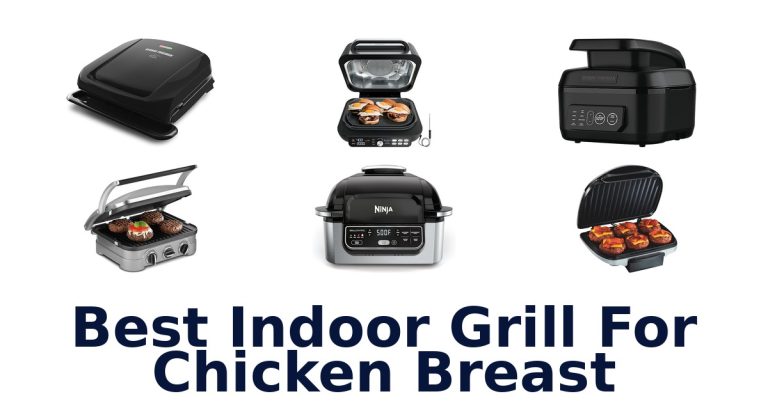 best indoor grill for chicken breast