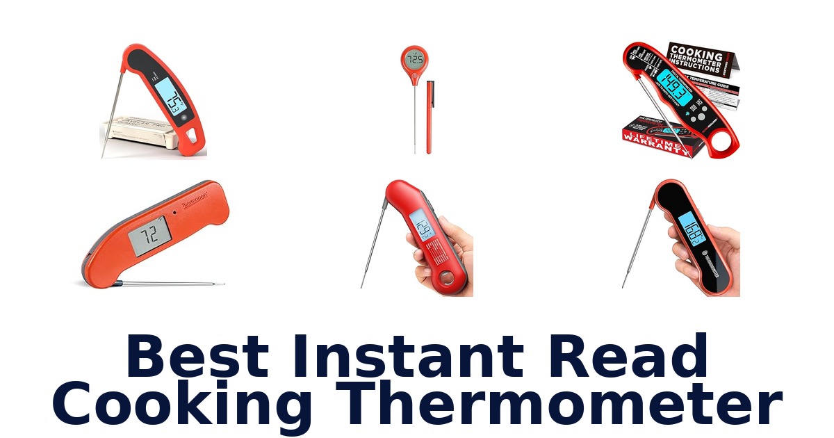 best instant read cooking thermometer