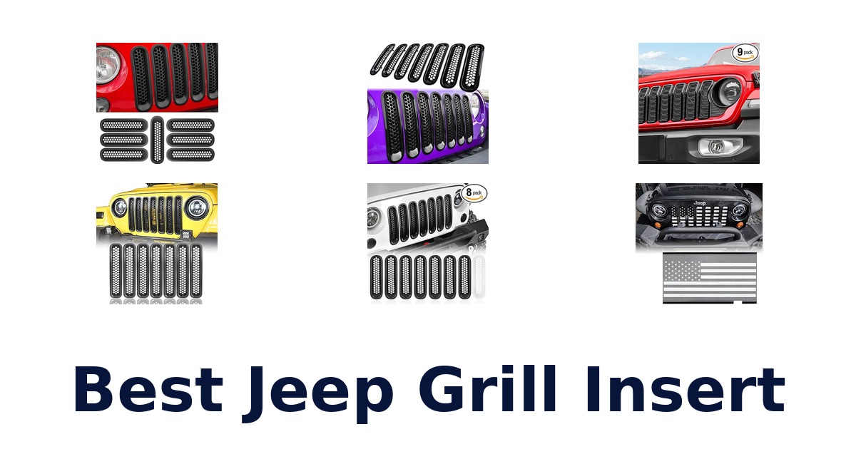 best jeep grill insert