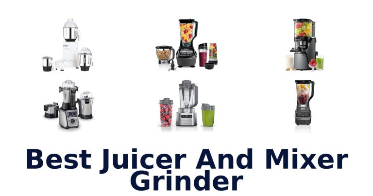 best juicer and mixer grinder