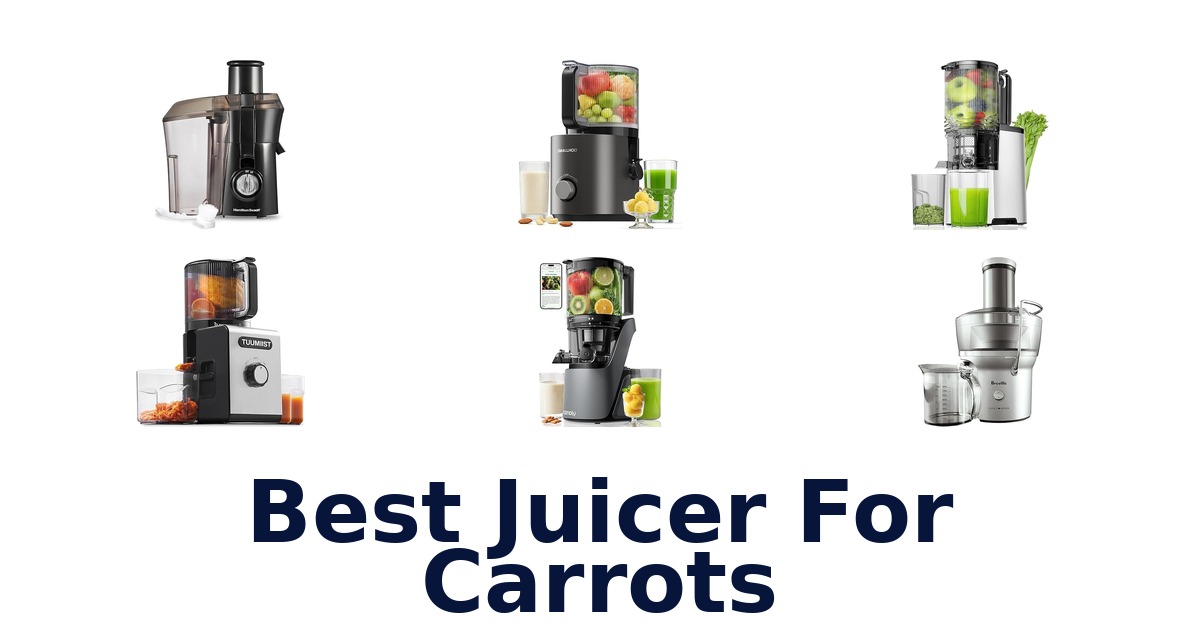 best juicer for carrots