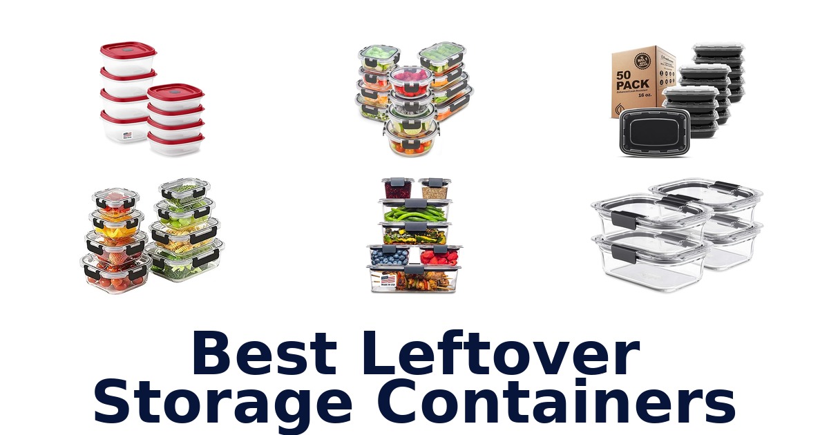 best leftover storage containers