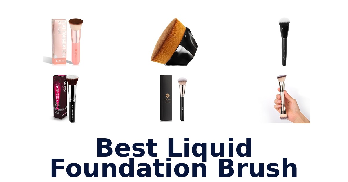 best liquid foundation brush