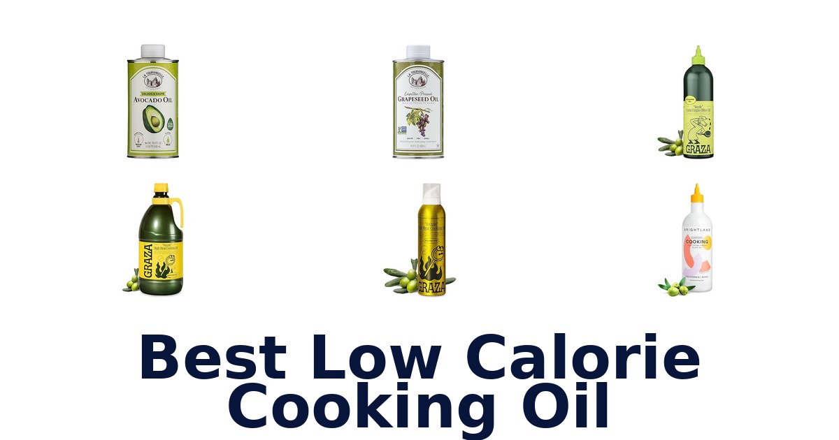 best low calorie cooking oil