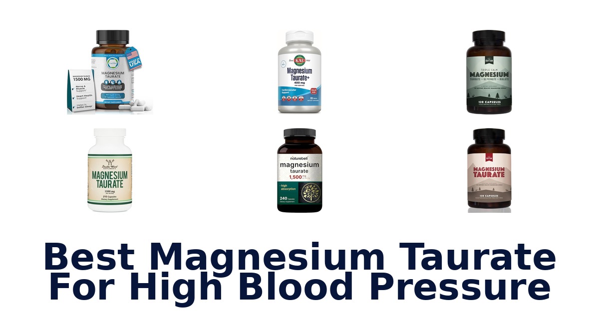 best magnesium taurate for high blood pressure