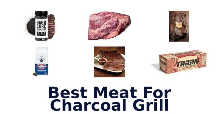 best meat for charcoal grill