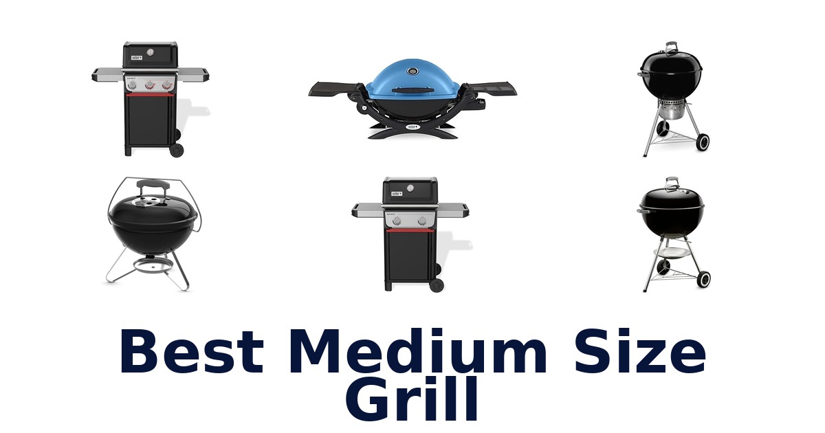 best medium size grill