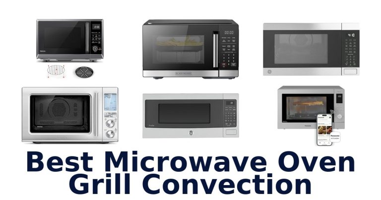 best microwave oven grill convection
